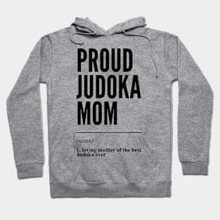 Proud Judoka Mom Funny Definition Hoodie